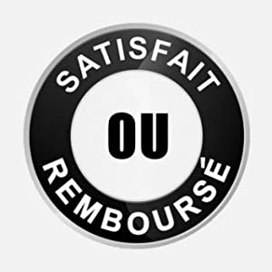 satisfait ou remboursé