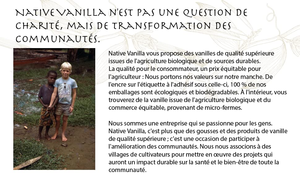 Native Vanilla n'est pas une question de charité, mais de transformation des communautés.