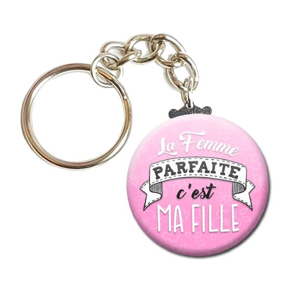 Porte Clés Chaînette 3,8 centimètres La femme parfaite c'est ma Fille Idée Cadeau Accessoire Fête Anniversaire Baptême Communion Mariage Noël Remerciement