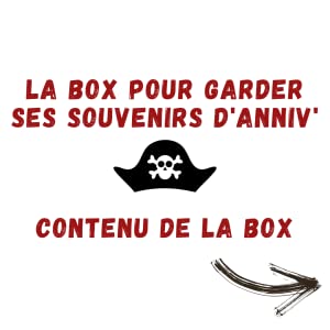 Une box anniversaire sur le thème des pirates !