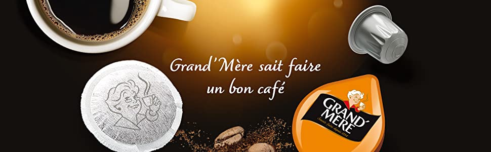 Grand'Mère le café pour toutes vos envies